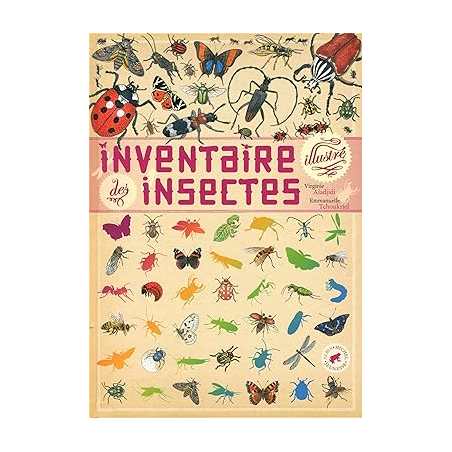 Inventaire illustré des insectes - Emmanuelle Tchoukriel