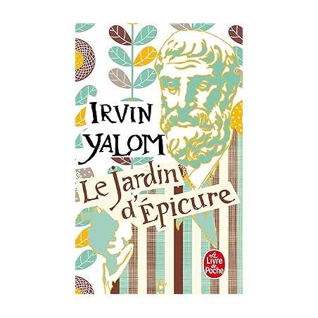 Le Jardin d'Épicure - Yalom-I