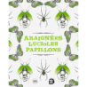 Araignées, lucioles, papillons - Collectif