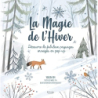 La magie de l'hiver - Nicole Yen