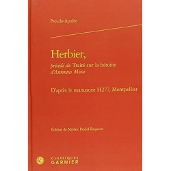 Herbier,: D'après le manuscrit H277, Montpellier - Collectif