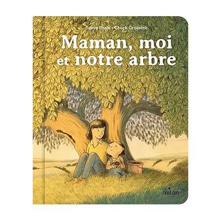 Maman, moi et notre arbre - Tanya Rosie