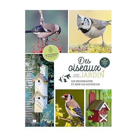 Des oiseaux dans votre jardin - Magali Bailliot