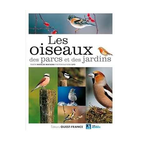 Les oiseaux des parcs et des jardins - Nicolas Macaire