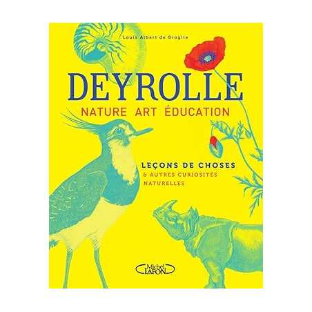 Leçons de choses & autres curiosités naturelles - Deyrolle