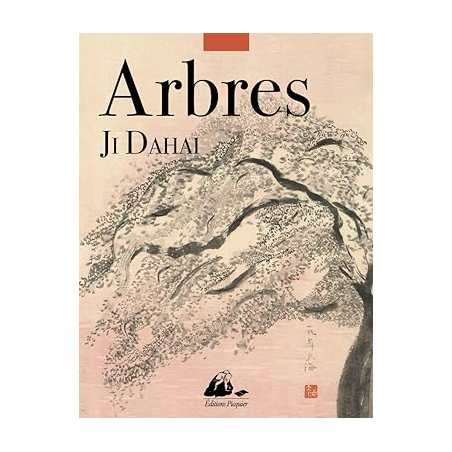 Arbres - Dahai Ji