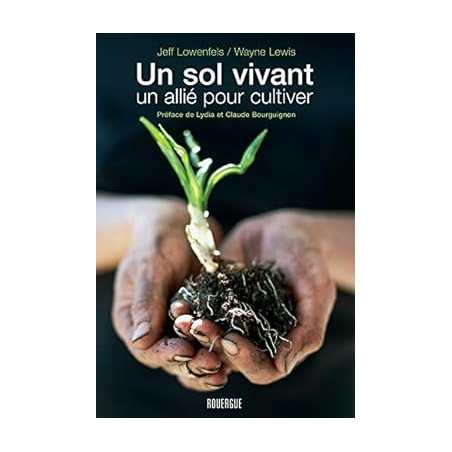 Un sol vivant, un allié pour cultiver - Wayne Lewis