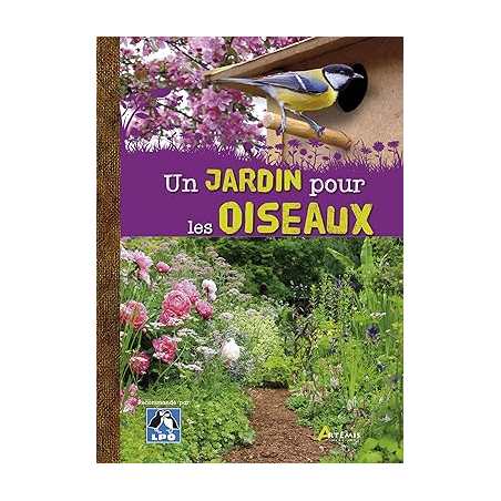 Un jardin pour les oiseaux - Maurice Dupérat