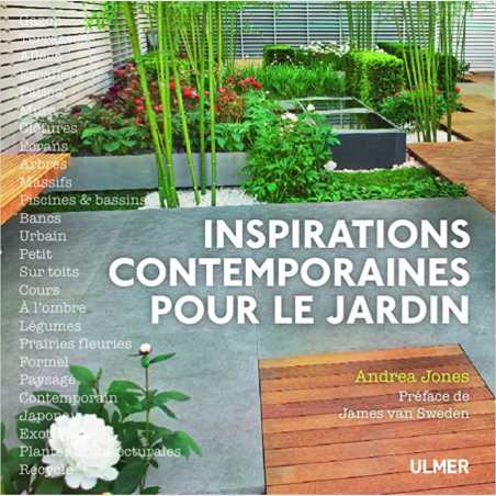 Inspirations contemporaines pour le jardin - Andrea Jones