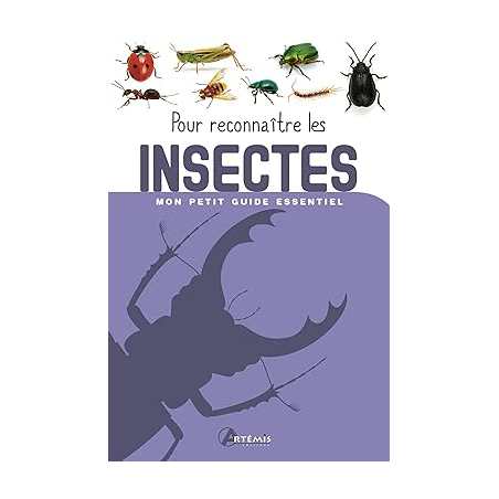 Pour reconnaître les insectes - Collectif