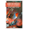 Guide des oiseaux de nos jardins. 50 espèces et leur chant à découvrir: 50 espèces et leur chant à découvrir - Claude Feigné