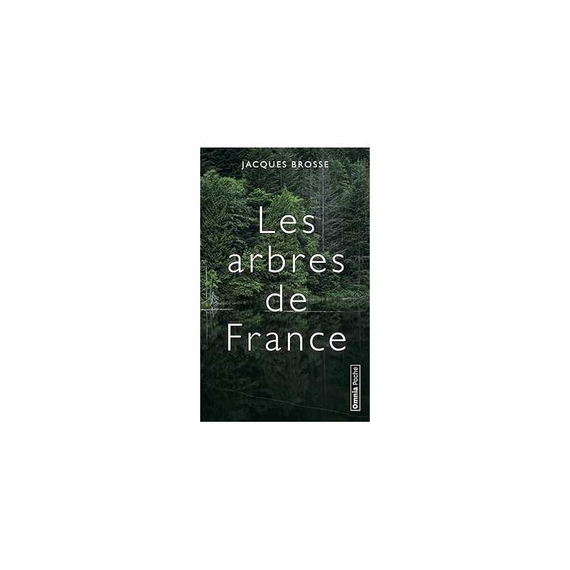 Les arbres de France - Jacques Brosse