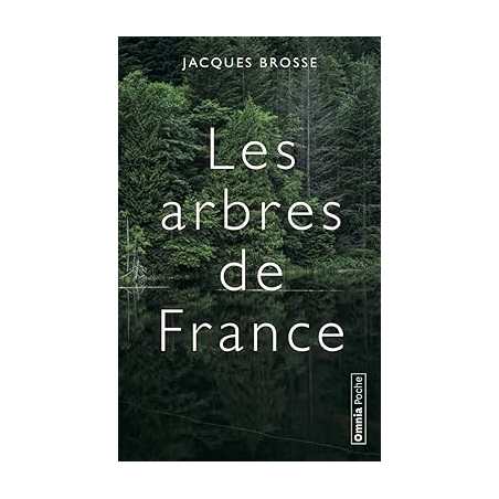 Les arbres de France - Jacques Brosse