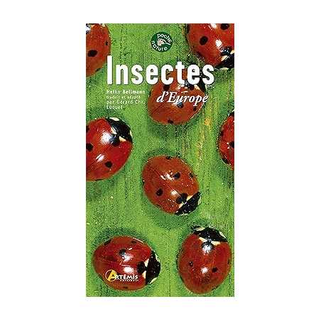 Insectes d'Europe - Heiko Bellmann