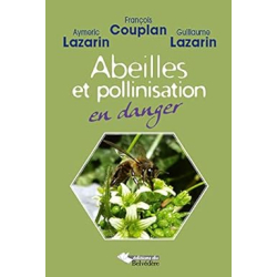 Abeilles et Pollinisation en Danger - Aymeric Lazarin