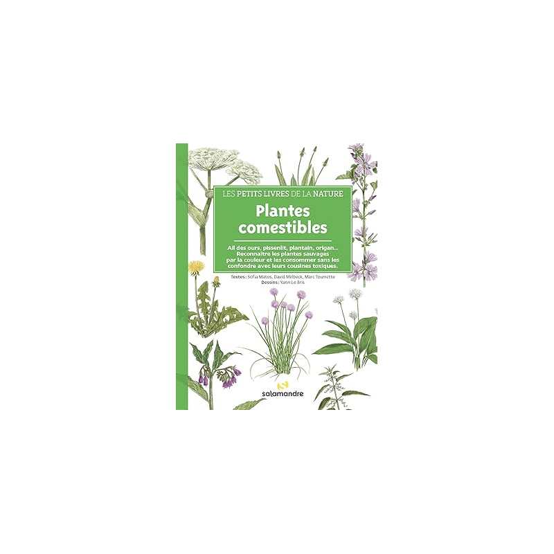 Les petits livres de la nature - Plantes comestibles - Collectif