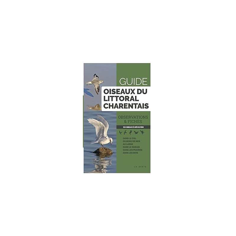 Guide Des Oiseaux Du Littoral Charentais : Observations & Fiches