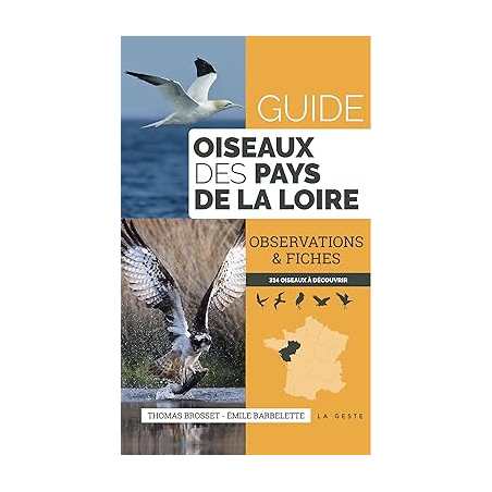 Guide des oiseaux des pays de la Loire - Thomas Brosset