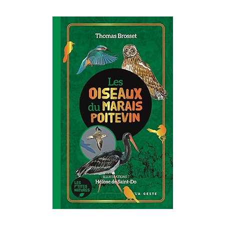 Les oiseaux du Marais Poitevin - Thomas Brosset