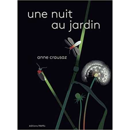 Une nuit au jardin - Anne Crausaz