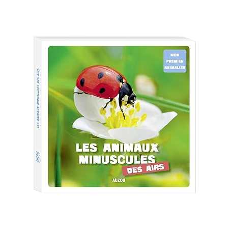 Les animaux minuscules des airs - Collectif