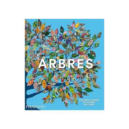 Arbres : Explorer le monde