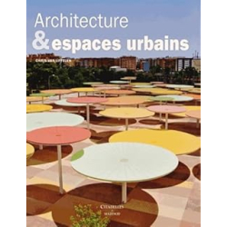 Architecture et espaces urbains - Van Uffelen-C