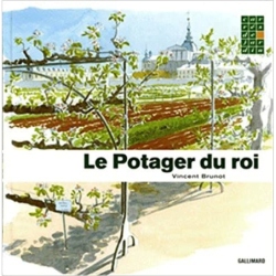 Le Potager du roi - Vincent Brunot