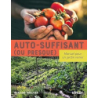 Auto-suffisant (ou presque) - Manuel pour un jardin vivrier - Goulfier Guylaine