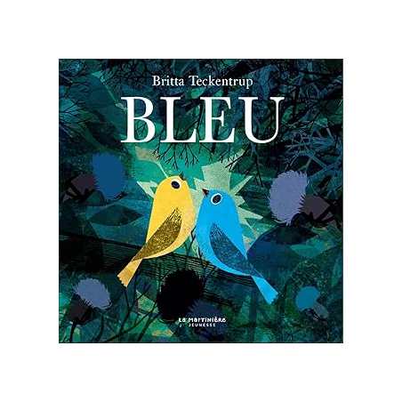 Bleu - Teckentrup Britta