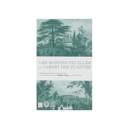 Les bonnes feuilles du jardin des plantes - Taquet Philippe