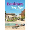 Bordeaux Jardins - Prevot Philippe