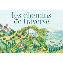 Les chemins de traverse - Daufresne/Lagrange