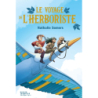 Le voyage de l'herboriste - Nathalie Somers / Juliette Laude