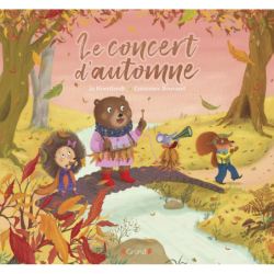 Le Concert d'automne – album jeunesse sur l'automne – dès 3 ans - Hoestlandt/Bouvarel