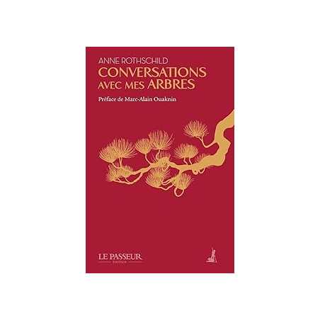 Conversations avec mes arbres - Rothschild/Ouaknin