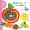 Les couleurs - Livre à trous dès 18 mois - Delporte/Miller