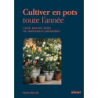 Cultiver en pots toute l'année - Cour