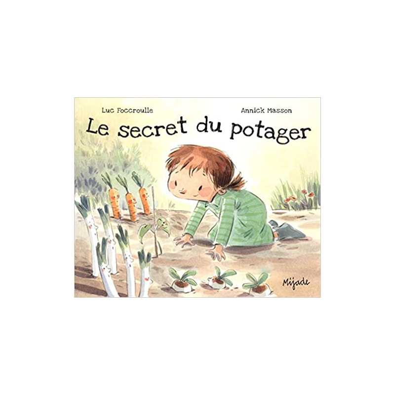 Secret du potager - Annick Masson