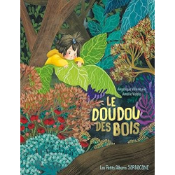 Le doudou des bois - Villeneuve/Videlo