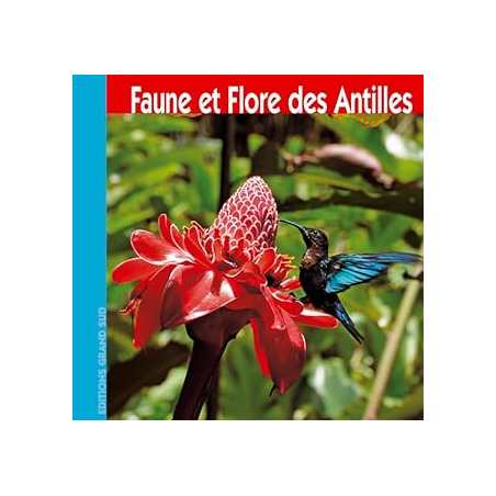 Faune et flore des Antilles - Philippe Poux