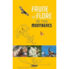 Faune et flore de nos montagnes : Alpes