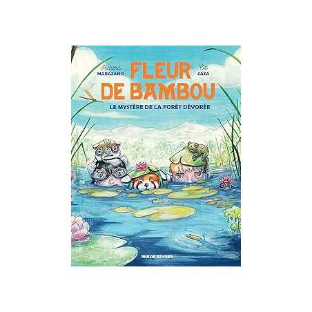 FLEUR DE BAMBOU TOME 2 - LE MYSTÈRE DE LA FORÊT DÉVORÉE - Zaza Cat