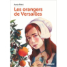 Les orangers de Versailles - Annie Pietri