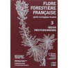 Flore forestière tome 3 - region méditerraneenne - Rameau Mansion