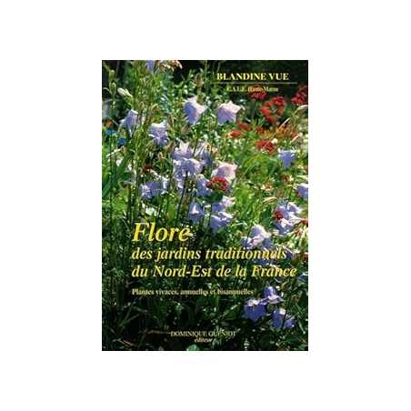 Flore des jardins traditionnels du Nord-Est de la France : Plantes vivaces