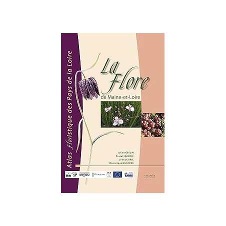 La flore de Maine-et-Loire - Geslin/Lacroix