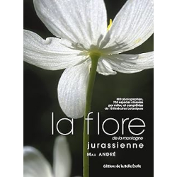 La flore de la montagne jurassienne - Andre Max