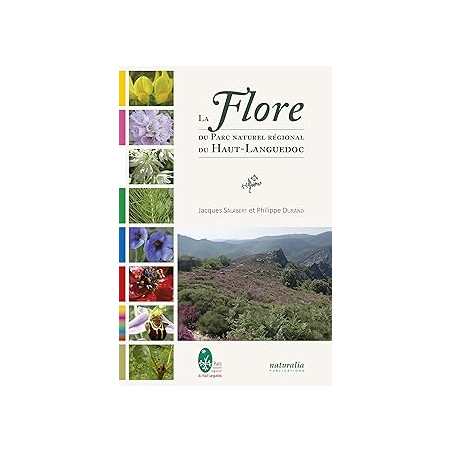 La flore du parc naturel regional du Haut-Languedoc - Collectif/Durand