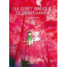 La Forêt magique de Hoshigahara T3 - Iwaoka Hisae